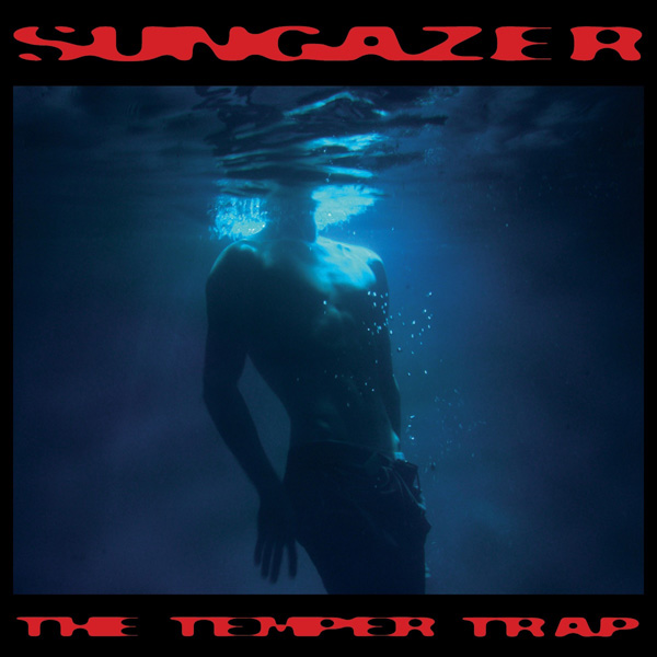 The Temper Trap album aungazer out in July 2026