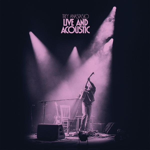 Trey Anastasio Live & Acoustic