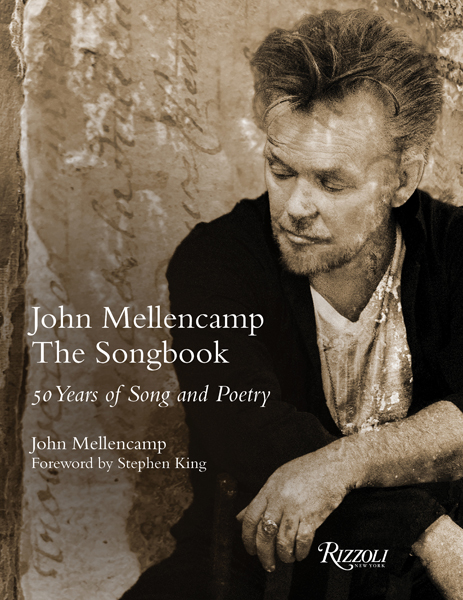 John Mellencamp to release career-spanning lyric book with foreword by Stephen King