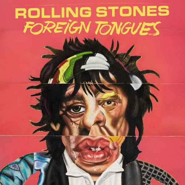 Rolling Stones new album Foreign Tongues out on July 10 2026