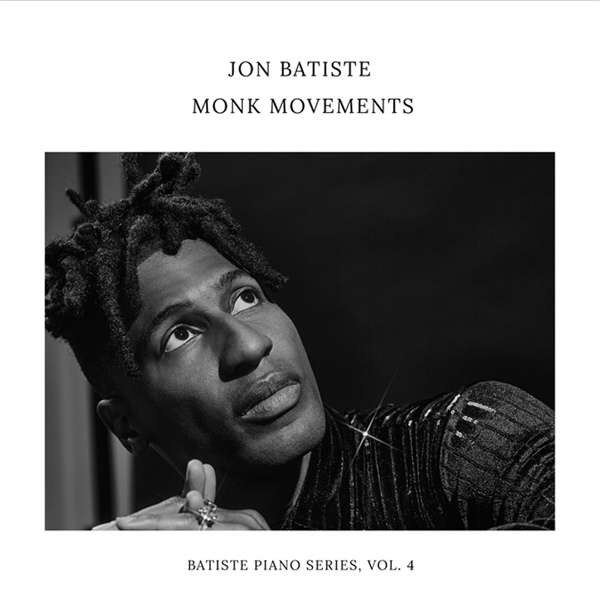 Jon Batiste Monk Movements out in August 2026