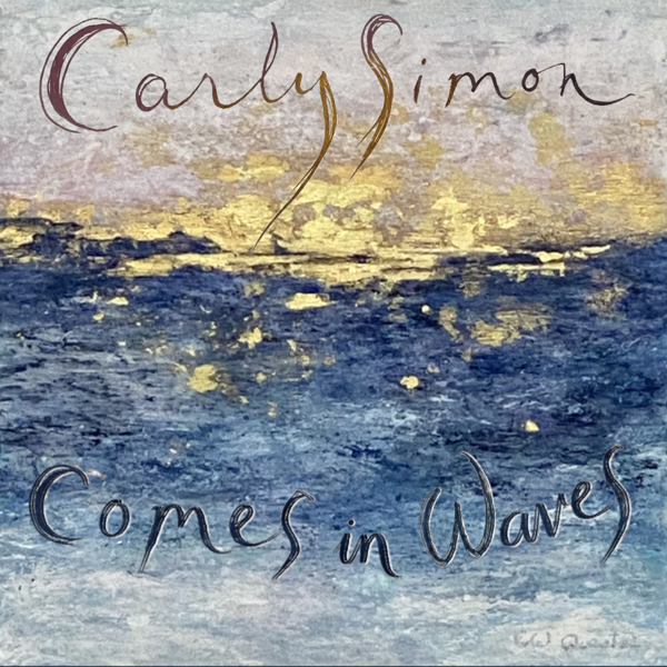 Carly Simon Comes in Waves album 