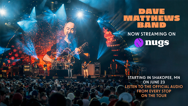 Dave Matthews Band streaming on nugs