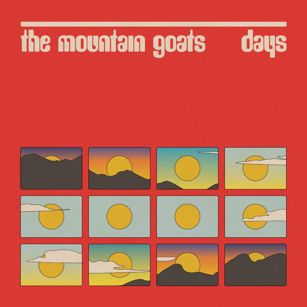 The Mountain goats days album out in august 2026