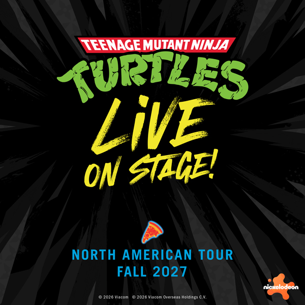 Teenage Mutant Ninja Turtles live starting in fall 2027