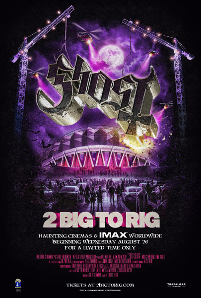 Ghost 2 big to rig concert film