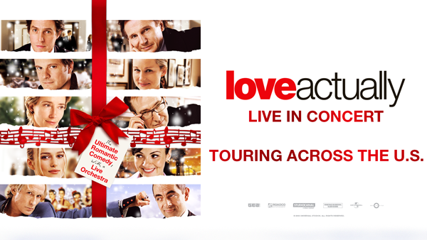 Love Actually In Concert hits the road for a 30-city U.S. holiday tour