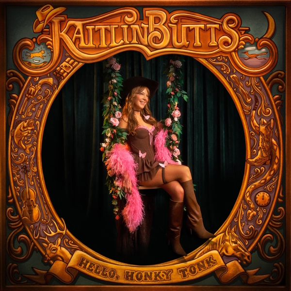 Kaitlin Butts Hello Honky Tonk album