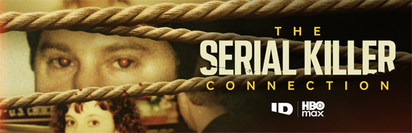 the serial killer connection on ID discovery