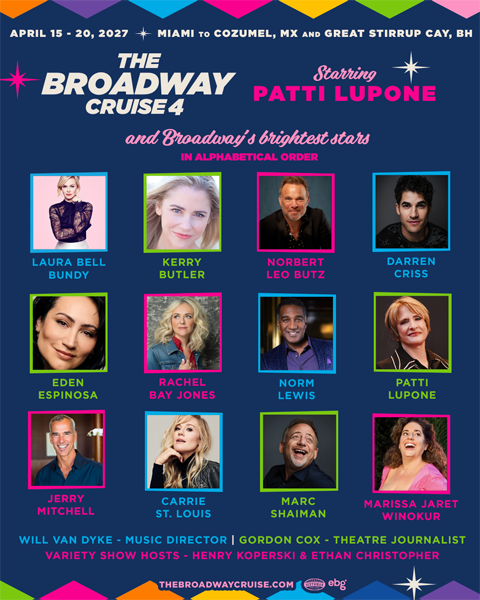 The Broadway Cruise announces programming for April 2027 sailing with Patti LuPone